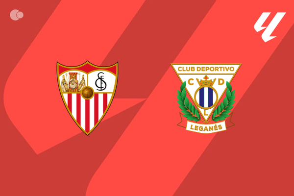 Sevilla and Legans Draw in a Thrilling Match: Key Highlights and Analysis