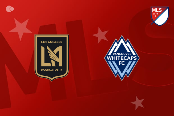 Los Angeles FC vs Vancouver Whitecaps - team news, lineups, predictions